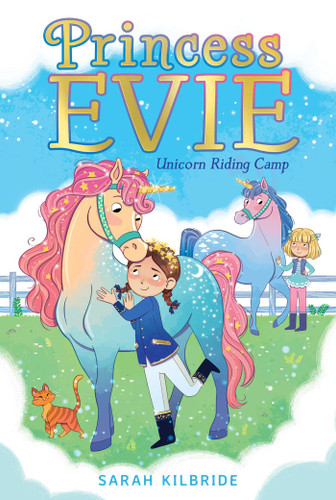 Unicorn Riding Camp (Princess Evie) book cover by Sarah KilBride