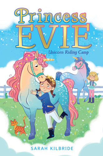 Unicorn Riding Camp (Princess Evie) book cover by Sarah KilBride