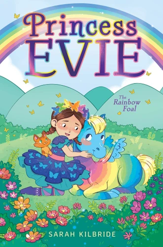 The Rainbow Foal (Princess Evie) book cover by Sarah KilBride