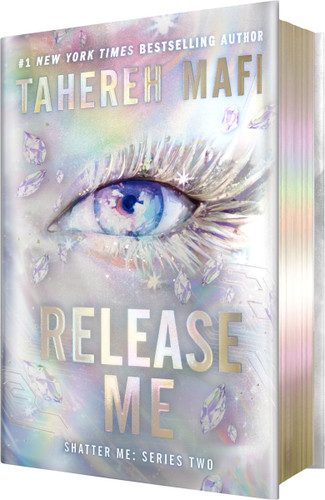 Release Me (Deluxe Limited Edition) (Shatter Me: Series Two #2) book cover by Tahereh Mafi