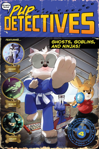 Ghosts, Goblins, and Ninjas! (Pup Detectives) book cover by Felix Gumpaw