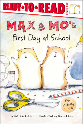 Max & Mo's First Day at School: Ready-to-Read Level 1 (Max & Mo) book cover by Patricia Lakin
