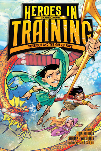 Poseidon and the Sea of Fury Graphic Novel (Heroes in Training Graphic Novel) book cover by 
