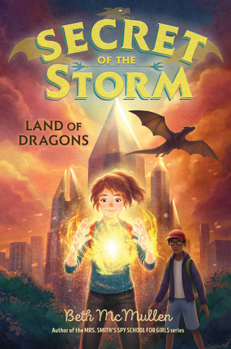 Land of Dragons (Secret of the Storm) book cover by Beth McMullen