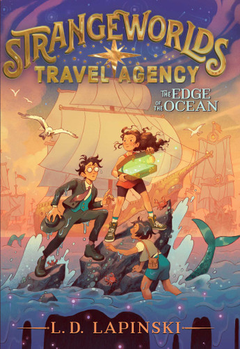 The Edge of the Ocean (Strangeworlds Travel Agency) book cover by L. D. Lapinski