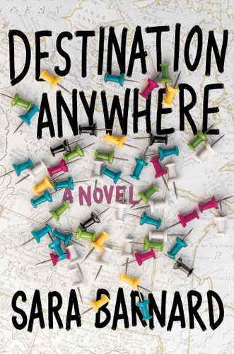 Destination Anywhere book cover by Sara Barnard