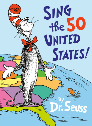 Sing the 50 United States! (Classic Seuss) book cover by Dr. Seuss