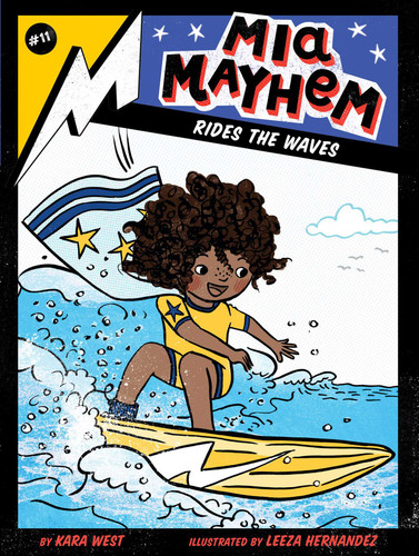 Mia Mayhem Rides the Waves (Mia Mayhem) book cover by Kara West