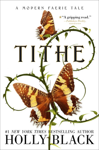 Tithe: A Modern Faerie Tale (The Modern Faerie Tales) book cover by Holly Black