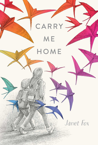 Carry Me Home book cover by Janet Fox