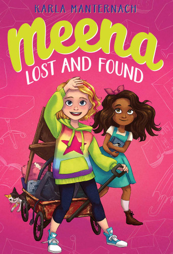 Meena Lost and Found (The Meena Zee Books) book cover by Karla Manternach