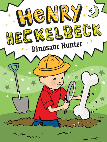 Henry Heckelbeck Dinosaur Hunter (Henry Heckelbeck) book cover by Wanda Coven