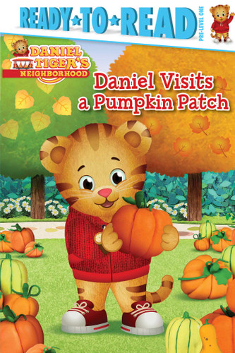 Daniel Visits a Pumpkin Patch: Ready-to-Read Pre-Level 1 (Daniel Tiger's Neighborhood) book cover by Maggie Testa