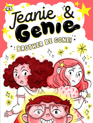 Brother Be Gone! (Jeanie & Genie) book cover by Trish Granted