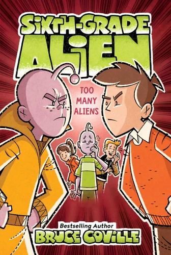 Too Many Aliens (Sixth-Grade Alien) book cover by Bruce Coville