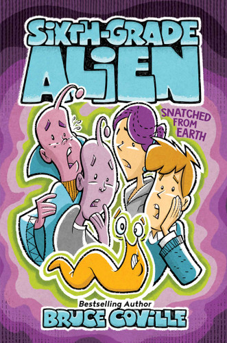 Snatched from Earth (Sixth-Grade Alien) book cover by Bruce Coville