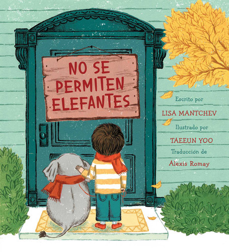 No se permiten elefantes (Strictly No Elephants) book cover by Lisa Mantchev