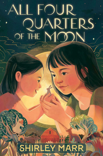All Four Quarters of the Moon book cover by Shirley Marr