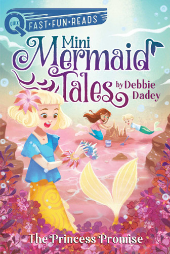 The Princess Promise: A QUIX Book (Mini Mermaid Tales) book cover by Debbie Dadey