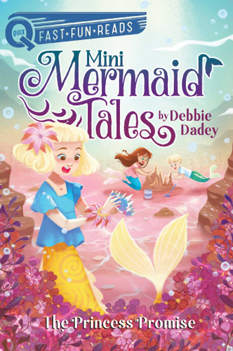 The Princess Promise: A QUIX Book (Mini Mermaid Tales) book cover by Debbie Dadey