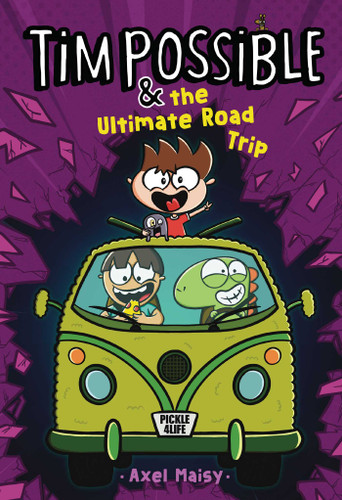 Tim Possible & the Ultimate Road Trip (Tim Possible) book cover by Axel Maisy