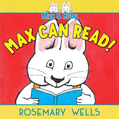 Max Can Read! (A Max and Ruby Adventure) book cover by Rosemary Wells