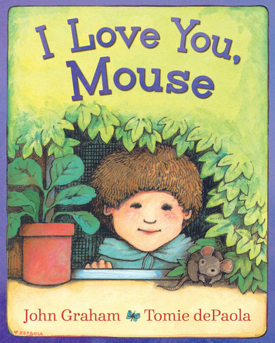 I Love You, Mouse book cover by john graham