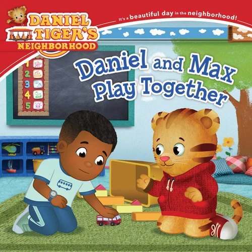 Daniel and Max Play Together (Daniel Tiger's Neighborhood) book cover by 