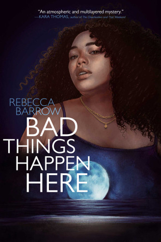 Bad Things Happen Here book cover by Rebecca Barrow