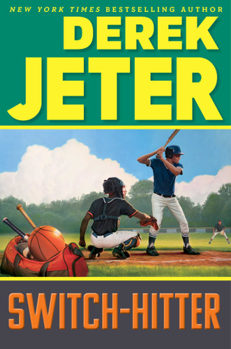 Switch-Hitter (Jeter Publishing) book cover by Derek Jeter
