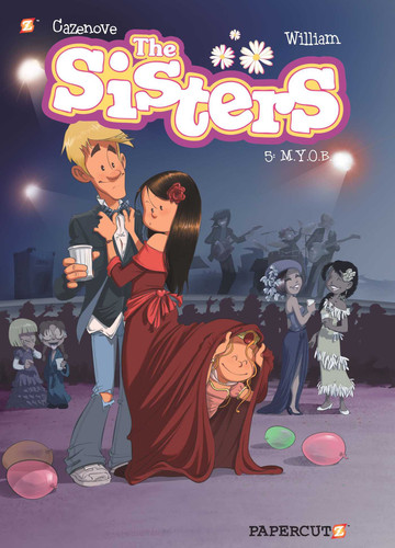 The Sisters Vol. 5: M.Y.O.B. (The Sisters) book cover by Christophe Cazenove