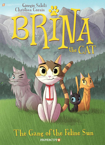 Brina the Cat #1: The Gang of the Feline Sun (Brina) book cover by Giorgio Salati