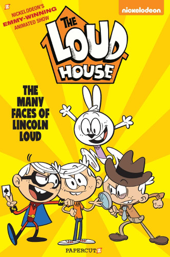 The Loud House #10: The Many Faces of Lincoln Loud (The Loud House) book cover by The Loud House Creative Team
