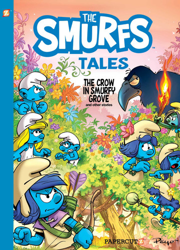 The Smurfs Tales Vol. 3: The Crow in Smurfy Grove and other stories (Smurfs Tales) book cover by Peyo