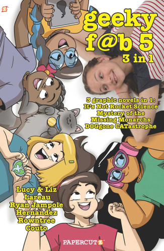 Geeky Fab Five 3 in 1 #1 (Geeky Fab Five) book cover by Liz Lareau, Lucy Lareau