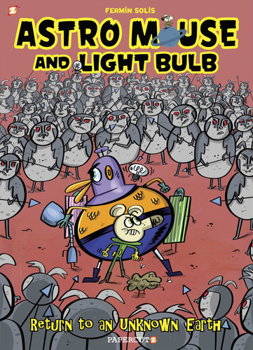 Astro Mouse and Light Bulb #3: Return to Beyond the Unknown (Astro Mouse and Light Bulb) book cover by Fermin Solis