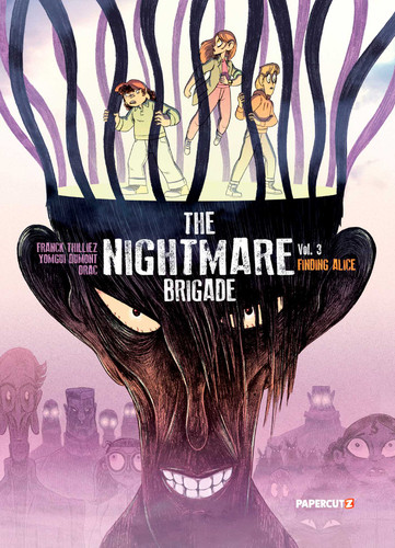 The Nightmare Brigade Vol. 3: Finding Alice (The Nightmare Brigade) book cover by Franck Thilliez