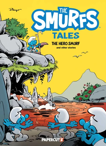 The Smurfs Tales Vol. 9: The Hero Smurf and Other Stories (Smurfs Tales) book cover by Peyo