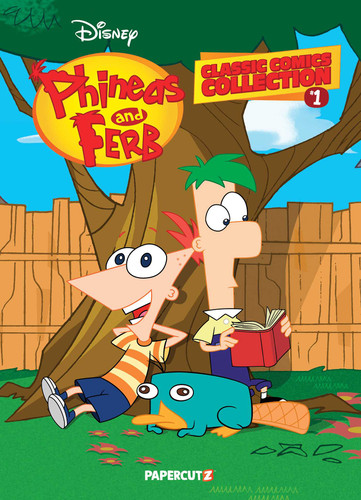 Disney Phineas and Ferb Classic Comics Collection Vol. 1 (Phineas and Ferb Classic Comics Collection) book cover by Scott Peterson, Various
