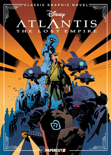 Disney Classic Graphic Novel: Atlantis book cover by The Disney Comics Group, Mike Mignola, Greg Ehrbar