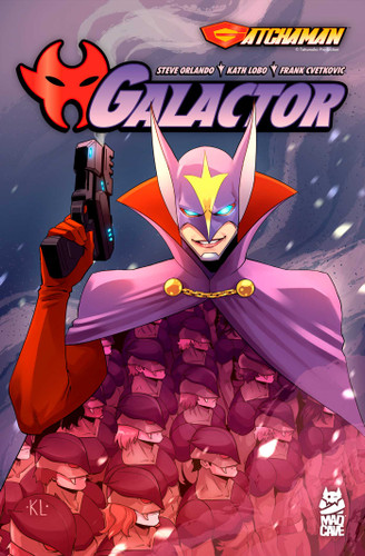 Gatchaman: Galactor (Gatchaman: Galactor) book cover by Steve Orlando
