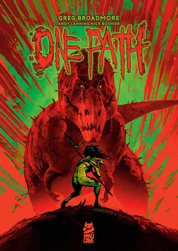 One Path Book One (One Path) book cover by Greg Broadmore, Andy Lanning, Nick Boshier