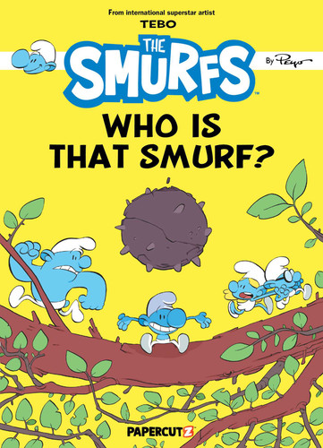 The Smurfs — Who is That Smurf? (The Smurfs Graphic Novels) book cover by Tebo