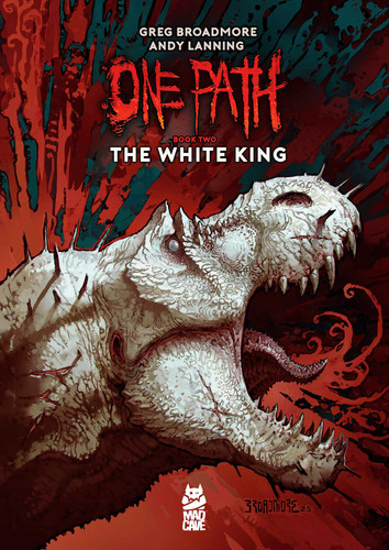 One Path Book Two (One Path) book cover by Greg Broadmore, Andy Lanning