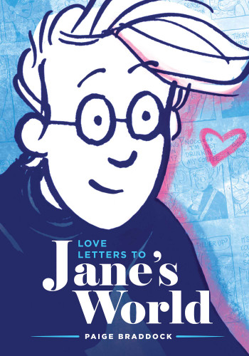 Love Letters to Jane's World book cover by Paige Braddock
