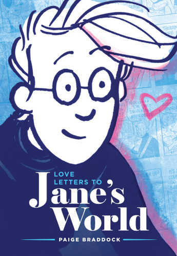 Love Letters to Jane's World book cover by Paige Braddock