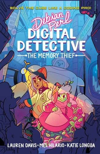 Debian Perl Digital Detective: The Memory Thief (Debian Perl: Digital Detective) book cover by Mel Hilario, Lauren Davis