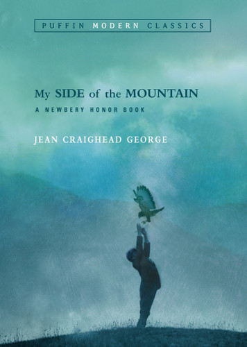 My Side of the Mountain (Puffin Modern Classics) (Puffin Modern Classics) book cover by Jean Craighead George