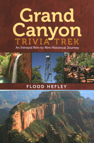 Grand Canyon Trivia Trek book cover by Flood Hefley