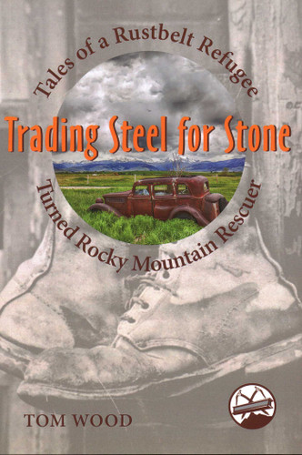 Trading Steel for Stone book cover by Tom Wood